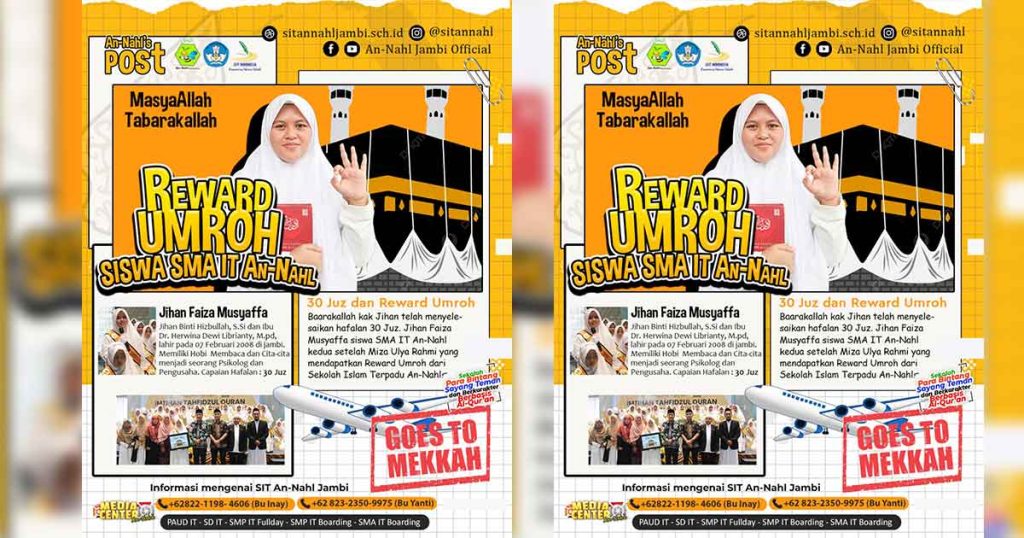 Ketika Mimpi Menyentuh Baitullah: Kisah Inspiratif Jihan Faiza Musyaffa (Siswi SMA IT An-Nahl)
